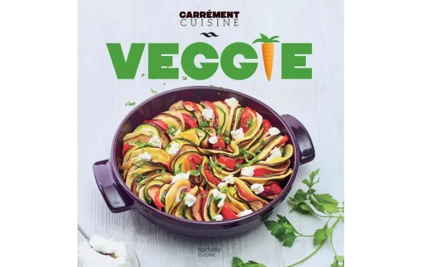 HACHETTE PRATIQUE Livre Veggie - Carrément Cuisine