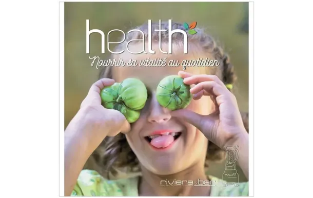 RIVIERA & BAR Livre recettes - Health 