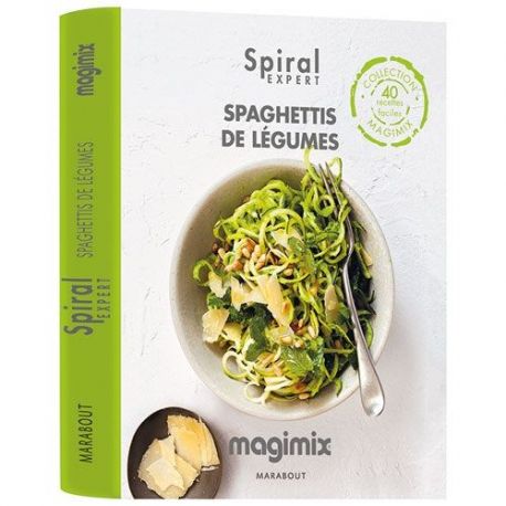 MAGIMIX LIVRE SPAGHETTIS DE LEGUMES