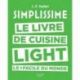 HACHETTE PRATIQUE Le livre de cuisine Light - Simplissime