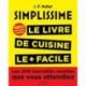 HACHETTE PRATIQUE Livre 200 nouvelles recettes - Simplissime