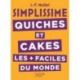 HACHETTE PRATIQUE Livre Quiches et Cakes- Simplissime