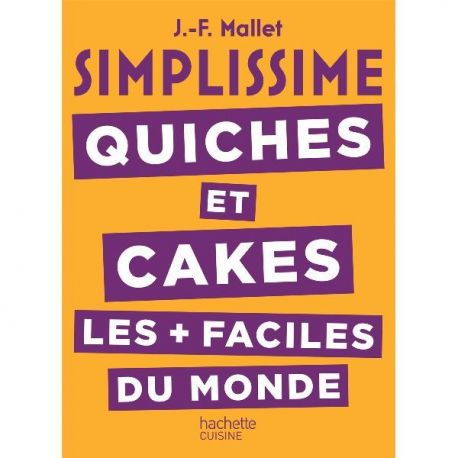HACHETTE PRATIQUE Livre Quiches et Cakes- Simplissime