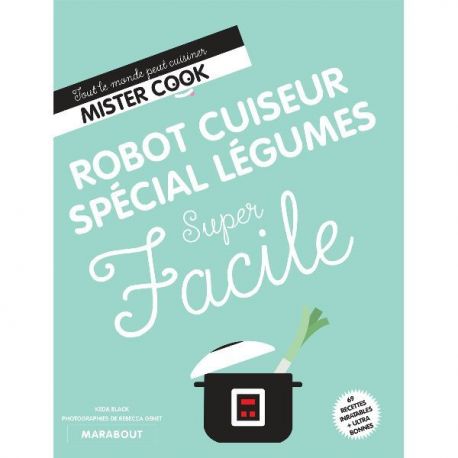 MARABOUT Livre "Robot Cuiseur Spécial Légumes Super Facile"